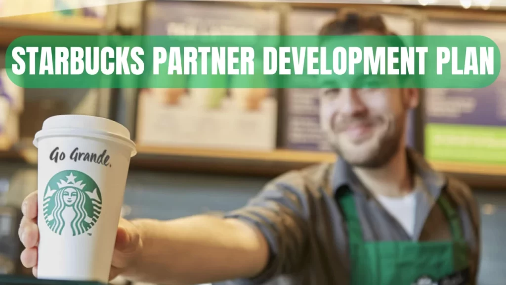 Starbucks Partner Development Plan