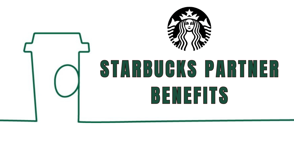 Starbucks partner benefits