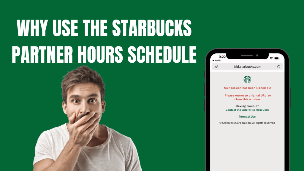 Why Use the Starbucks Partner Hours Schedule